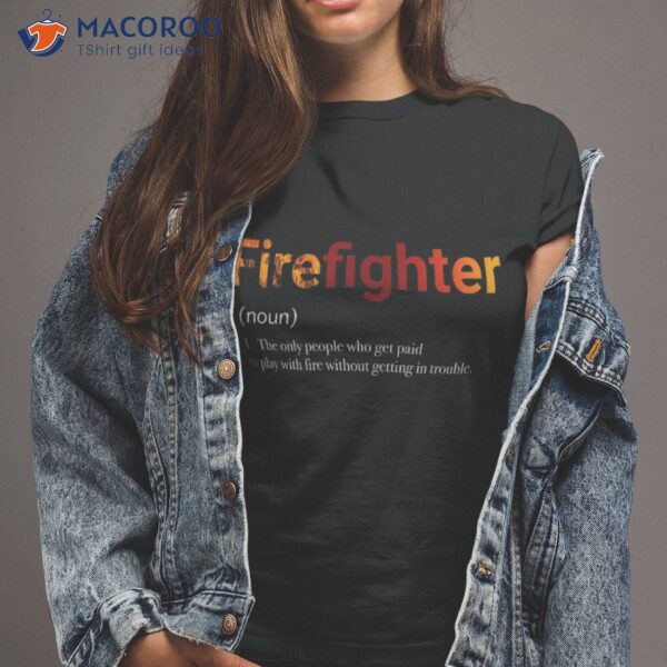 Firefighter Profession Funny Description With Orange Flames Shirt