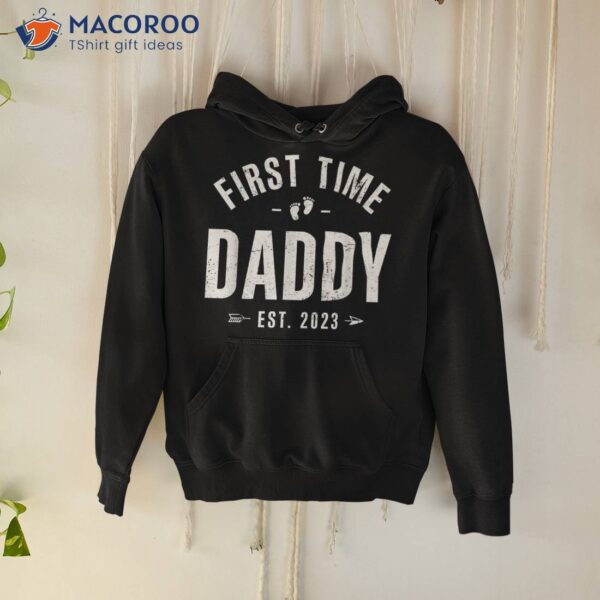 First Time Daddy Est 2023 Happy Fathers Day Gift Shirt