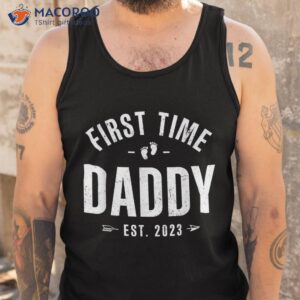 first time daddy est 2023 happy fathers day gift shirt tank top 1