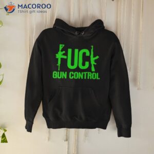 fk gun control t shirt hoodie