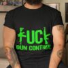 Fk Gun Control Shirt