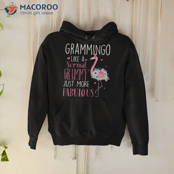 Flamingo Grammingo Like A Normal Grammy Gifts Funny Grandma Shirt