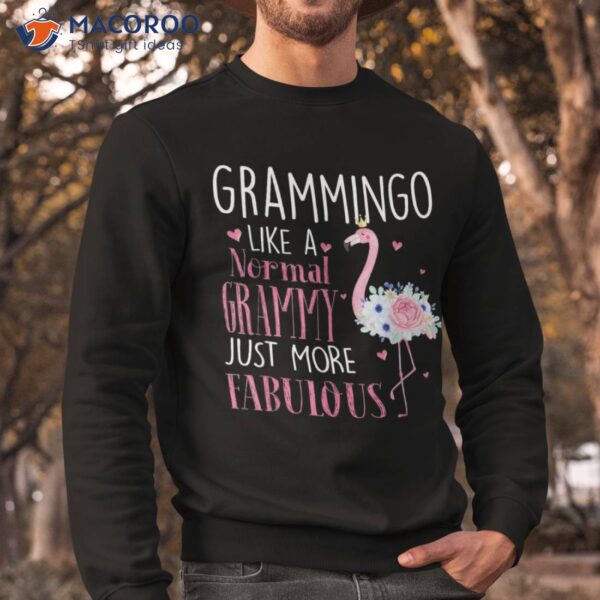 Flamingo Grammingo Like A Normal Grammy Gifts Funny Grandma Shirt