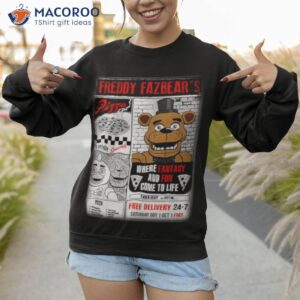 freddy fazbears pizza shirt sweatshirt