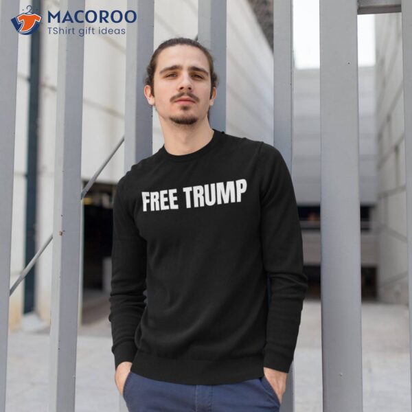 Free Donald Trump Mugshot Shirt