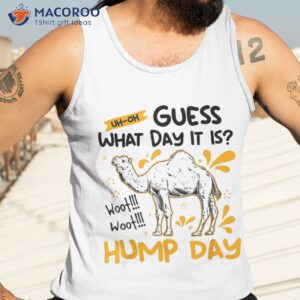 funny camel hump day desert animal livestock camel lover shirt tank top 3