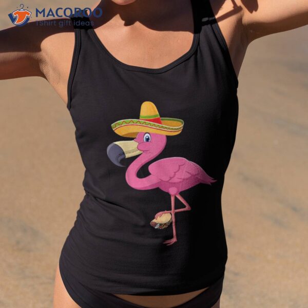 Funny Cute Cinco De Mayo Flamingo Taco Sombrero Mexican Shirt