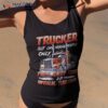 Funny Diesel Trucker Big Rig Semi-trailer Truck Driver Gift Shirt