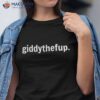 Funny Horse Racing Gift Giddy The F Up Shirt