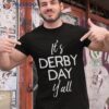 Funny Horse Racing Retro It’s Derby Day Yall Ky Shirt