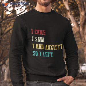 funny i came saw for humor retro and shirt sweatshirt