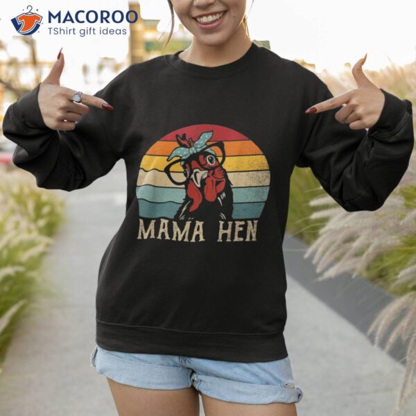 Funny Mama Hen Shirt Vintage Retro Chicken Mom Mother