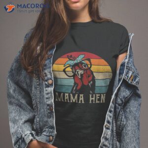 Funny Mama Hen Shirt Vintage Retro Chicken Mom Mother