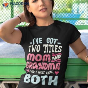 funny mothers day shirt grandma grandmother tshirt 1