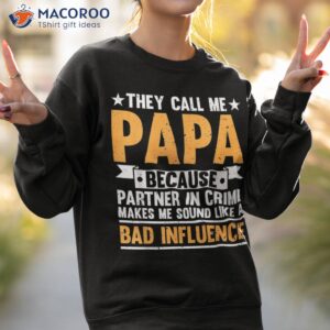 funny papa art for grandfather grandparent papi papaw shirt sweatshirt 2