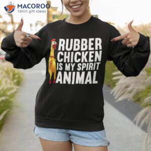 funny rubber chicken for kids lover shirt sweatshirt