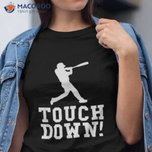 funny touchdown baseball football sports gift shirt tshirt