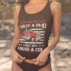 Funny Trucker I May Not Have A Phd Apparel But Do Cdl Shirt