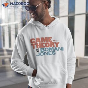 game theory with bomani jones shirt hoodie 1