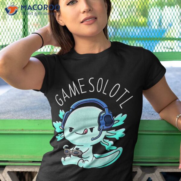 Gamesolotl Axolotl Gamer Anime Gifts Kawaii Boys Girls Shirt