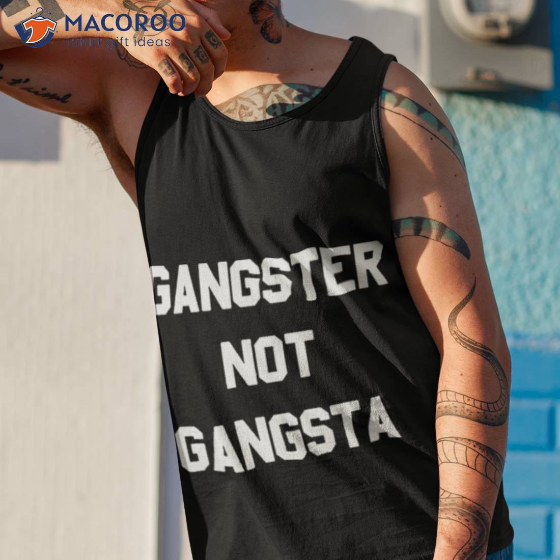 Gangster Not Gangsta Shirt Gangster Not Gangsta Shirt