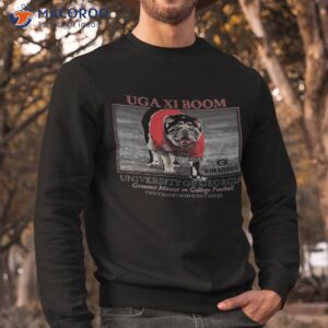 georgia bulldogs uga xi boom university of georgia shirt sweatshirt