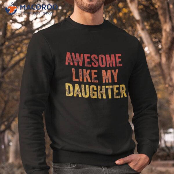 Gifts Men Funny Fathers Day Dad T-Shirt, Unique Gift Ideas For Dad