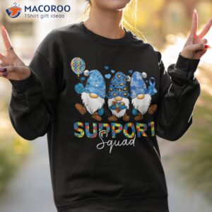 gnomes autism awareness support shirt sweatshirt 2