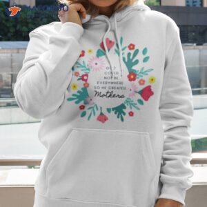 god created mothers shirt hoodie