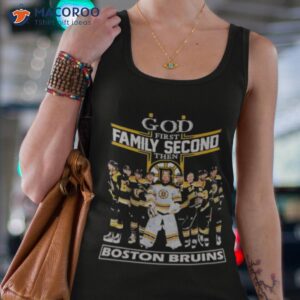 god first family second then boston bruins hockey 2023 shirt tank top 4