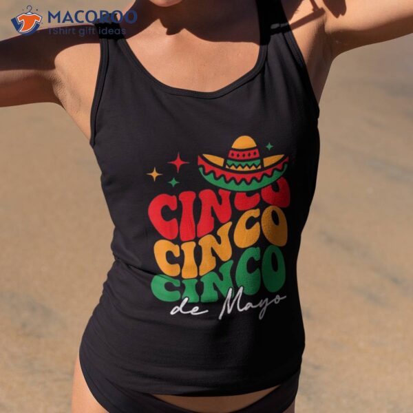 Groovy Cinco De Mayo Shirt Mexican Fiesta 5