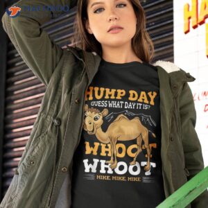 Guess What Day It Is – Hump Day Gift Shirt