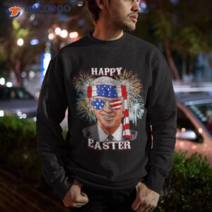 happy easter confused joe biden 4th of july shirt sweatshirt