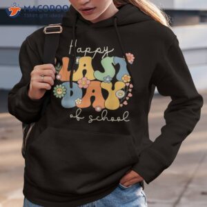 happy last day of school graduation groovy teacher student shirt hoodie 3