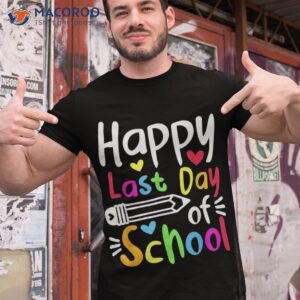 happy last day of school students funny summer beak shirt tshirt 1