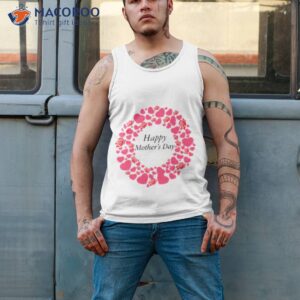 happy mother day love flower funny shirt tank top 2