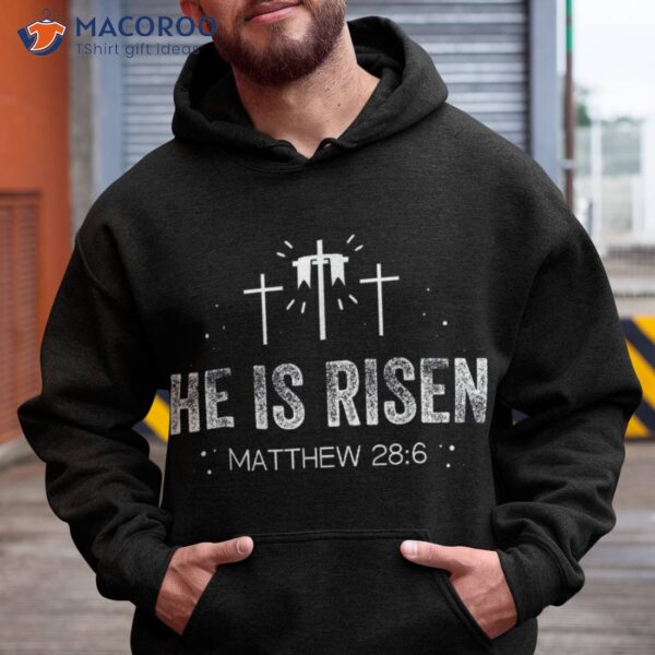 He Is Risen Matthew 28:6 T-Shirt, Easter Date Change