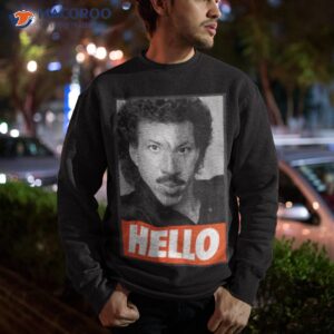 hello graphic lionel richie icon shirt sweatshirt