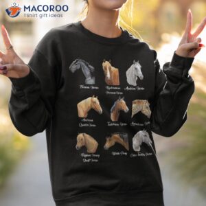 horse breeds equestrian horseback riding gift for girls shirt sweatshirt 2