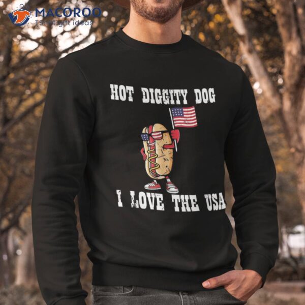 Hot Diggity Dog July 4th Patriotic Bbq Picnic America Funny Shirt