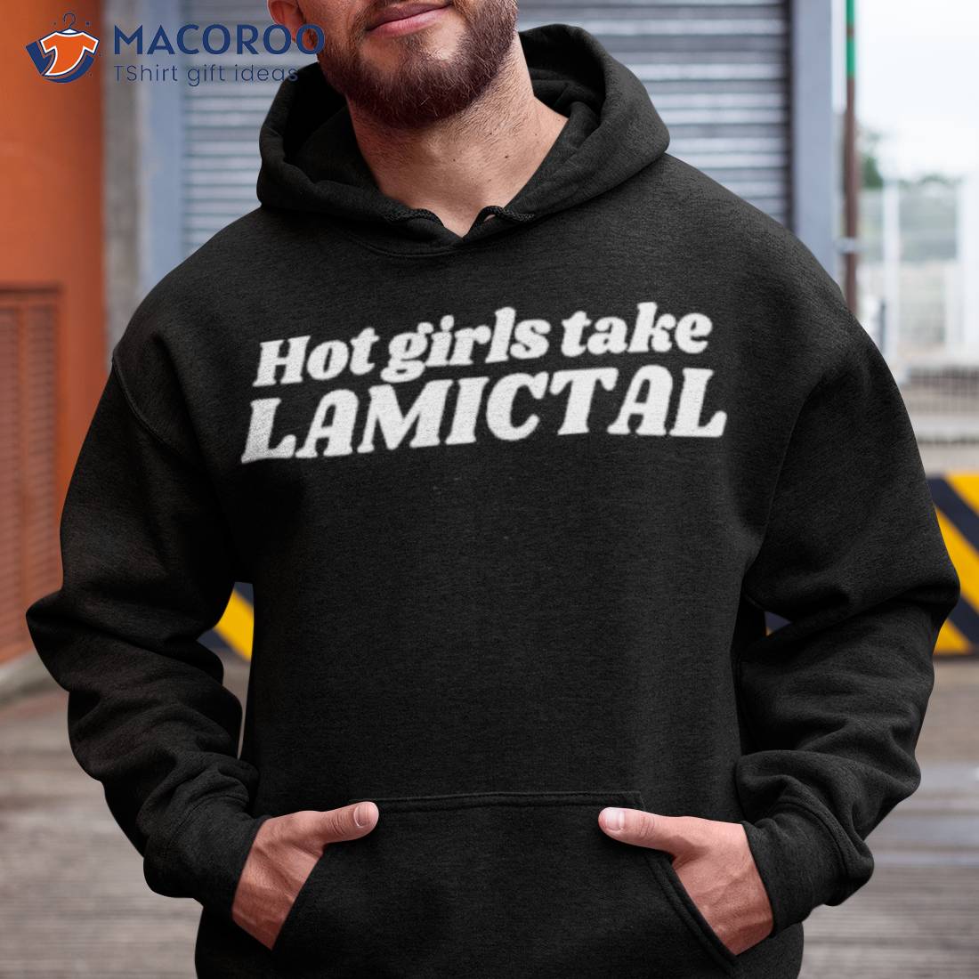 Hot Girls Take Lamictal Shirt Hot Girls Take Lamictal Shirt