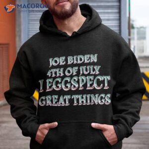 Humorous Biden I Eggspect Great Funny Idea T-Shirt