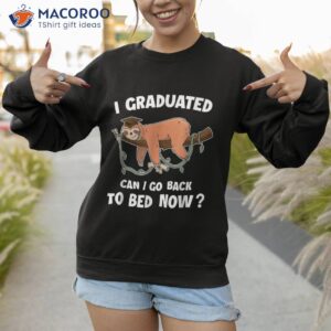 i graduated can go back to bed now boys girls graduation shirt sweatshirt