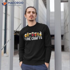 i like crafts craft beer microbrew hops funny gift dad shirt sweatshirt 1