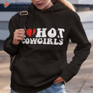 i love hot cowboys heart funny country western shirt hoodie 3