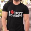 I Love Hot Cowboys Western Rodeo Horse Bullriding Country Shirt