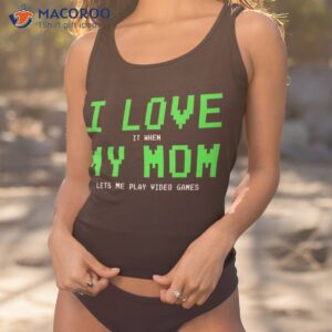 I Love My Mom Shirt – Gamer Gifts For Teen Boys Video Games