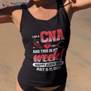 I’m A Crna And This Is My Week Happy Nurses 2023 Shirt