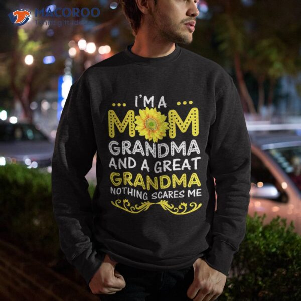 I’m A Mom Grandma And Great Funny Mother’s Day Shirt