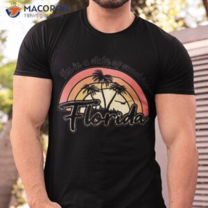 i m in a state of sunshine florida beach sun shirt tshirt